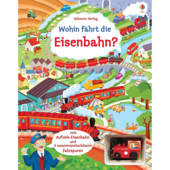 Wohin fährt die Eisenbahn? - Buch