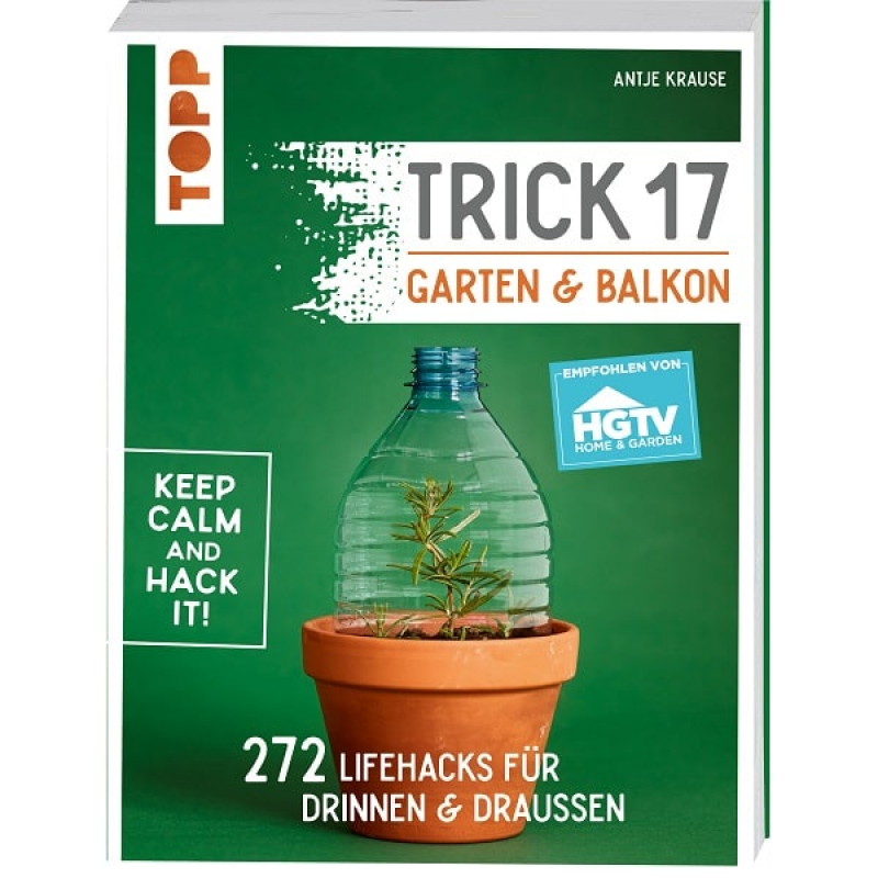 Trick 17 Garten und Balkon Buch