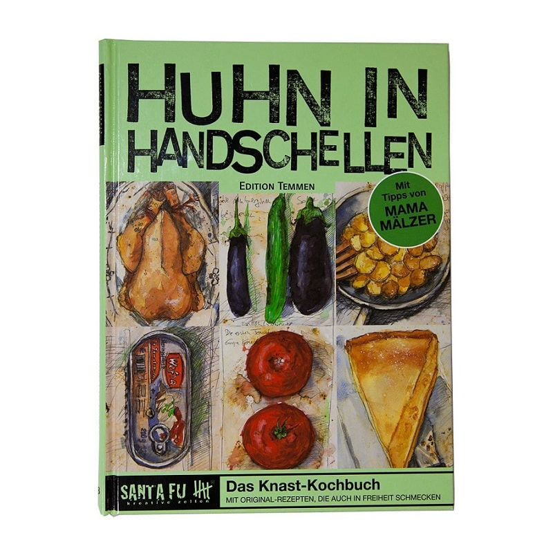Santa Fu - Huhn in Handschellen Kochbuch