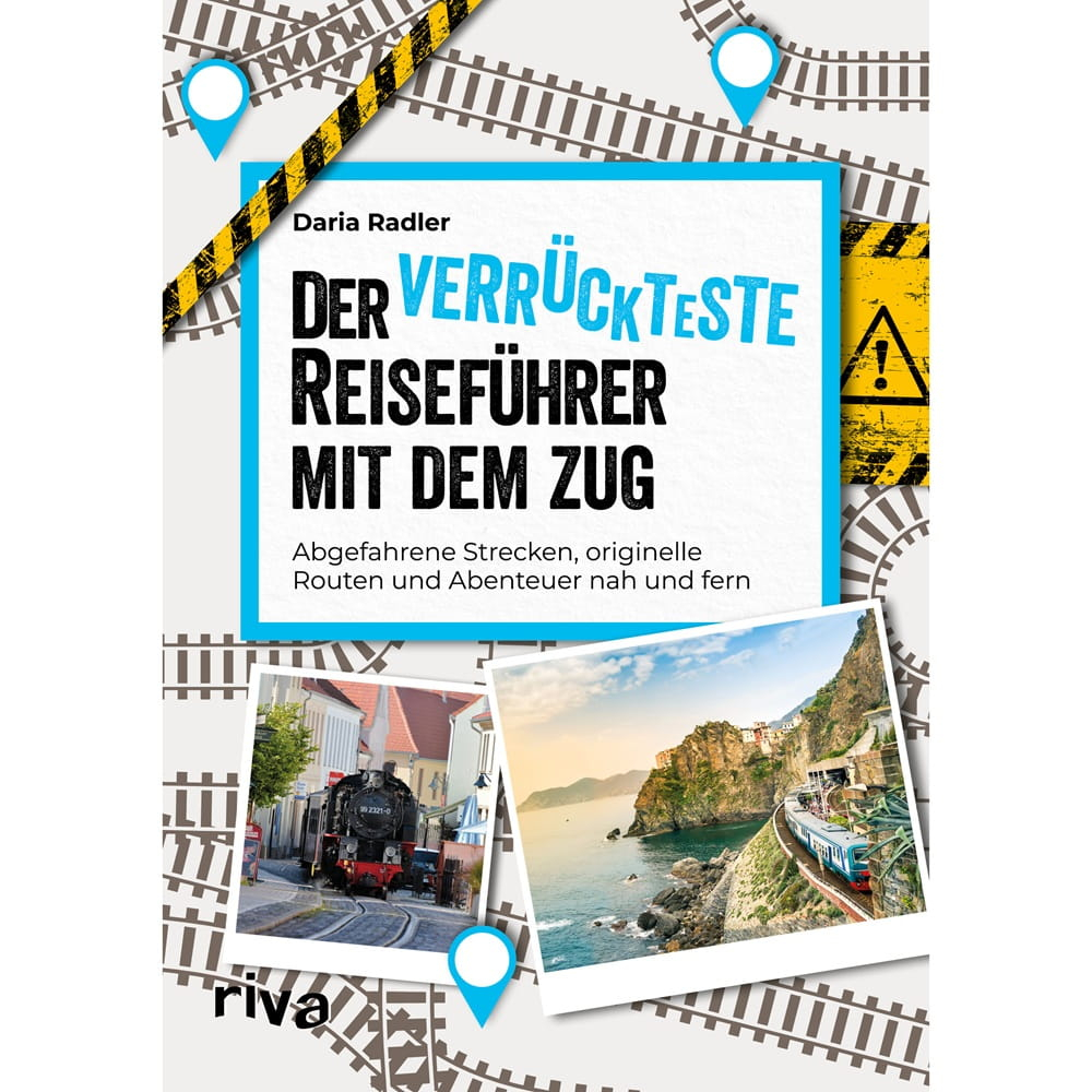 Der verrückteste Reiseführer mit dem Zug - Buch